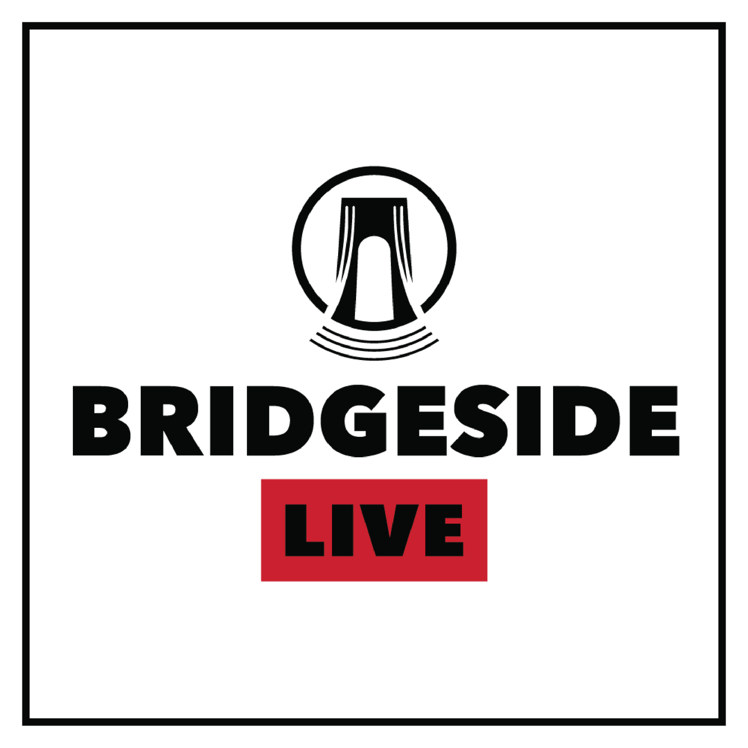 Bridgeside Live
